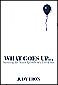 Book: What Goes Up
